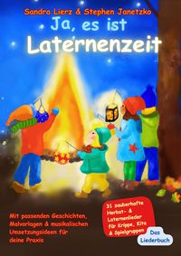 Produktbild: Ja, es ist Laternenzeit - Das Liederbuch