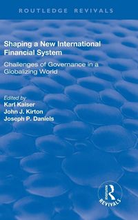 Produktbild: Shaping a New International Financial System