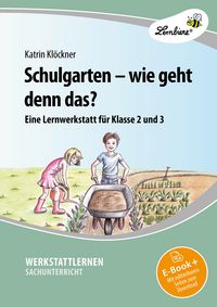 Produktbild: Schulgarten - wie geht denn das?