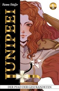 Produktbild: Junipeei - Der Pfad der Gestrandeten, Band 1