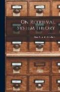 Produktbild: On Retrieval System Theory