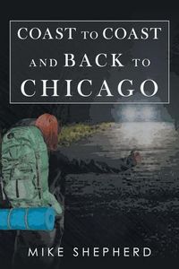 Produktbild: Coast to Coast and Back to Chicago