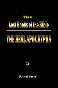 Produktbild: The Lost Books of the Bible: The Real Apocrypha