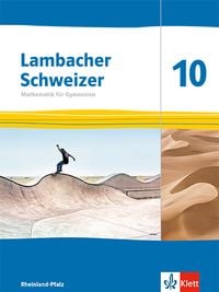 Produktbild: Lambacher Schweizer Mathematik 10. Ausgabe Rheinland-Pfalz