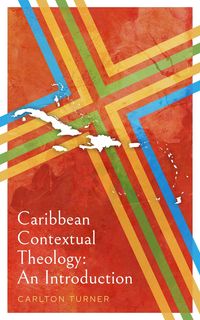 Produktbild: Caribbean Contextual Theology