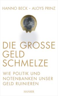 Produktbild: Die gro&szlig;e Geldschmelze