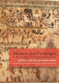 Produktbild: Markets and Exchanges in Pre-Modern and Traditional Societies