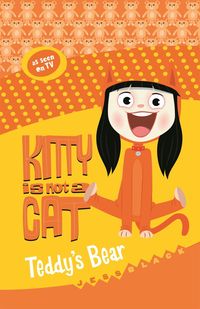 Produktbild: Kitty Is Not a Cat: Teddy's Bear