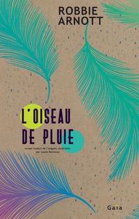 Produktbild: L'oiseau de pluie