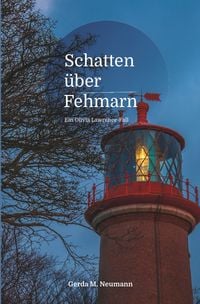Produktbild: Olivia Lawrence-F&auml;lle / Schatten &uuml;ber Fehmarn