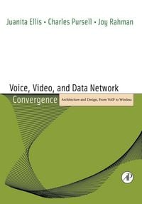 Produktbild: Voice, Video, and Data Network Convergence