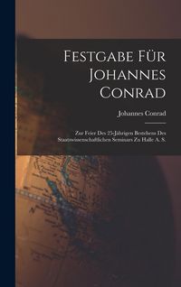 Produktbild: Festgabe F&uuml;r Johannes Conrad