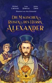 Produktbild: Die magischen Reisen des Herrn Alexander