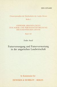 Produktbild: Futterversorgung und Futterverwertung in der ungarischen Landwirtschaft.