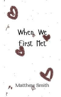 Produktbild: When We First Met