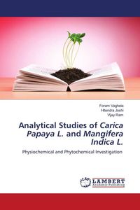 Produktbild: Analytical Studies of Carica Papaya L. and Mangifera Indica L.