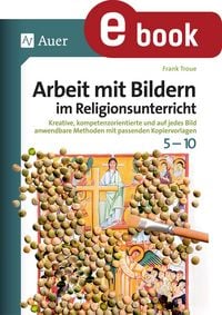 Produktbild: Arbeit mit Bildern im Religionsunterricht 5-10