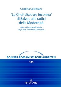 Produktbild: "Le Chef-d&rsquo;&oelig;uvre inconnu&rdquo; di Balzac alle radici della Modernit&agrave;