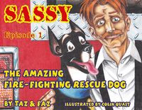 Produktbild: Sassy the Amazing Fire-Fighting Rescue Dog