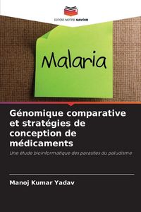 Produktbild: G&eacute;nomique comparative et strat&eacute;gies de conception de m&eacute;dicaments