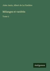 Produktbild: M&eacute;langes et vari&eacute;t&eacute;s
