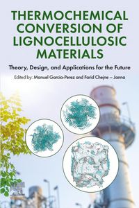 Produktbild: Thermochemical Conversion of Lignocellulosic Materials