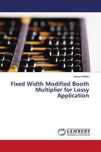 Produktbild: Fixed Width Modified Booth Multiplier for Lossy Application