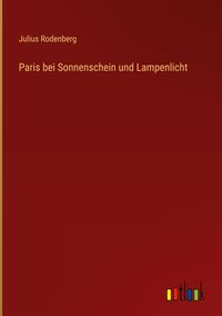 Produktbild: Paris bei Sonnenschein und Lampenlicht