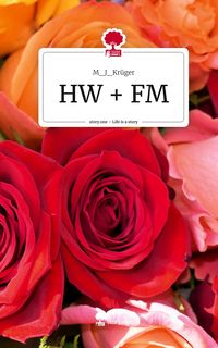 Produktbild: HW + FM. Life is a Story - story.one