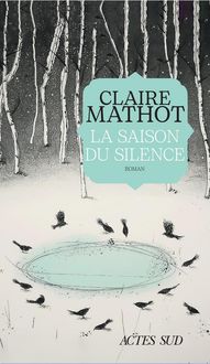 Produktbild: La saison du silence