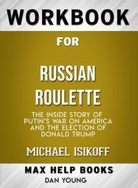 Produktbild: Workbook for Russian Roulette: The Inside Story of Putin's War on America and the Election of Donald Trump (Max-Help Books)