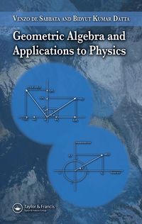 Produktbild: Geometric Algebra and Applications to Physics