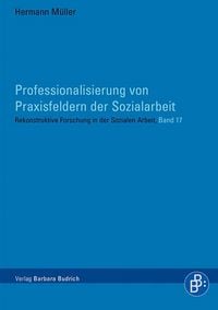 Produktbild: Professionalisierung von Praxisfeldern der Sozialarbeit