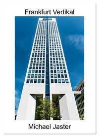 Produktbild: Frankfurt Vertikal Michael Jaster (Wandkalender 2026 DIN A3 hoch), CALVENDO Monatskalender