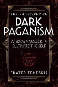 Produktbild: The Philosophy of Dark Paganism