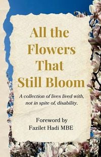 Produktbild: All the Flowers That Still Bloom
