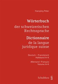 Produktbild: W&ouml;rterbuch der schweizerischen Rechtssprache - Dictionnaire de la langue juridique suisse