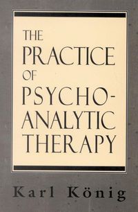 Produktbild: The Practice of Psychoanalytic Therapy