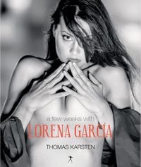 Produktbild: A few weeks with Lorena Garc&iacute;a