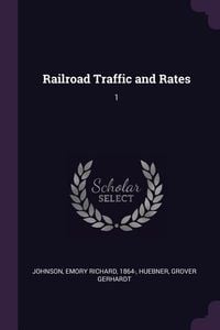 Produktbild: Railroad Traffic and Rates
