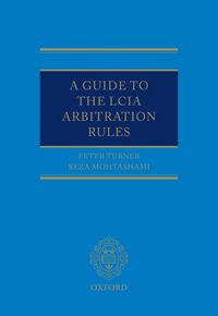 Produktbild: A Guide to the LCIA Arbitration Rules