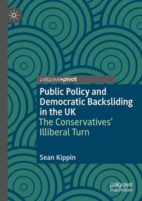 Produktbild: Public Policy and Democratic Backsliding in the UK