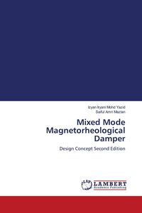 Produktbild: Mixed Mode Magnetorheological Damper