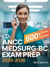 Produktbild: ANCC MedSurg-BC Exam Prep 2025-2026