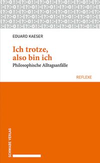 Produktbild: Ich trotze, also bin ich
