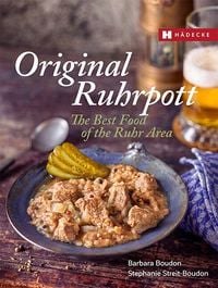 Bild vom Artikel Original Ruhrpott – The Best of Ruhr Area Food vom Autor Barbara Boudon