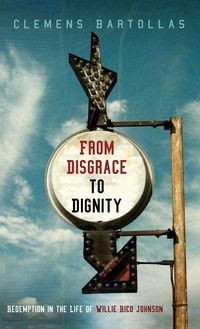 Produktbild: From Disgrace to Dignity