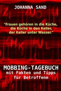 Produktbild: MOBBING-TAGEBUCH mit Fakten und Tipps f&uuml;r Betroffene
