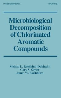 Produktbild: Microbiological Decomposition of Chlorinated Aromatic Compounds