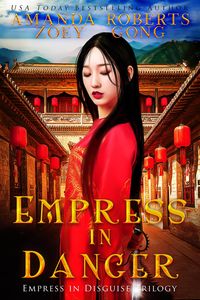 Produktbild: Empress in Danger (Empress in Disguise, #3)